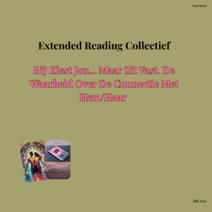 Extended Reading: Hij Kiest Jou... Maar Zit Vast. De Waarheid Over De Connectie Met Hem/Haar